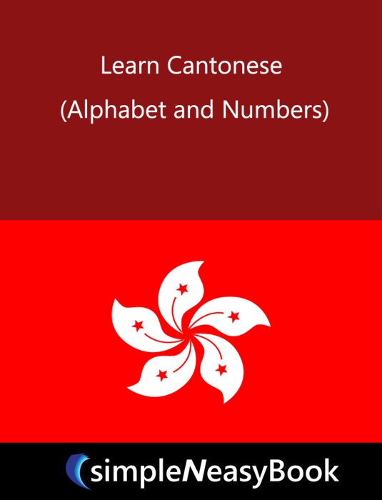 Learn Cantonese (Alphabet and Numbers)