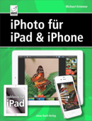 iPhoto für iPad und iPhone - Michael Krimmer