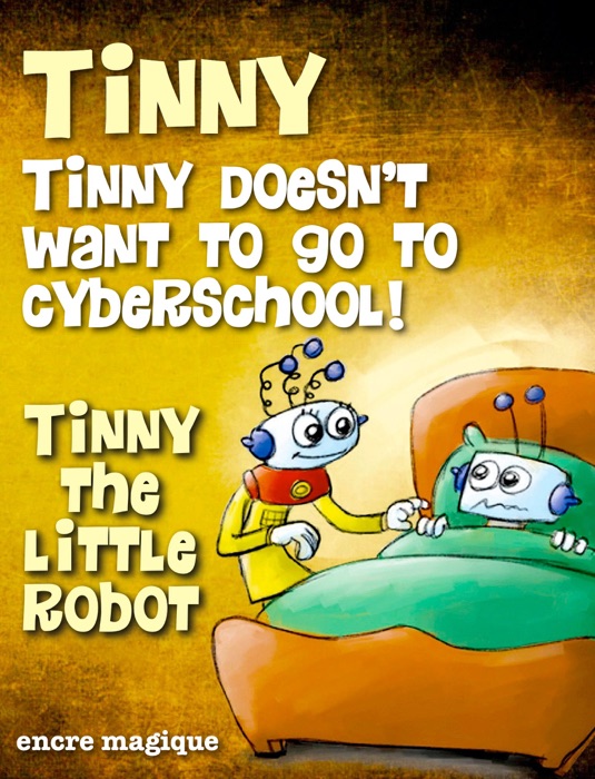 Tinny doesn't want to go to Cyberschool