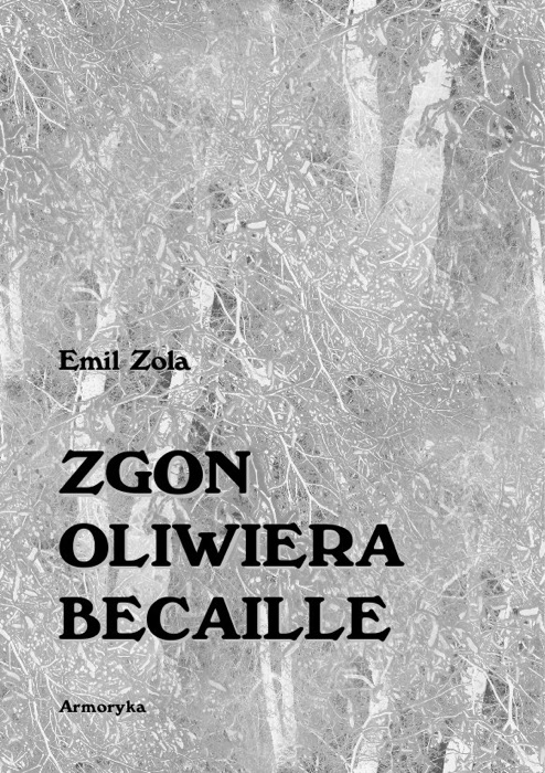 Zgon Oliwiera Becaille