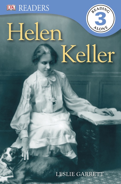 DK Readers L3: Helen Keller (Enhanced Edition)