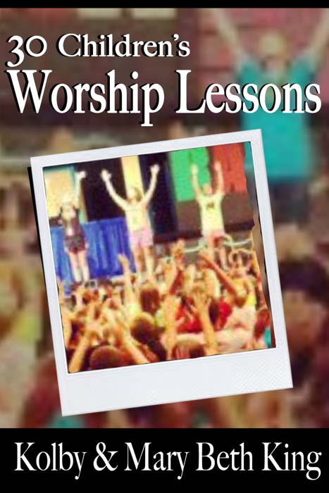 Children's Worship Lessons