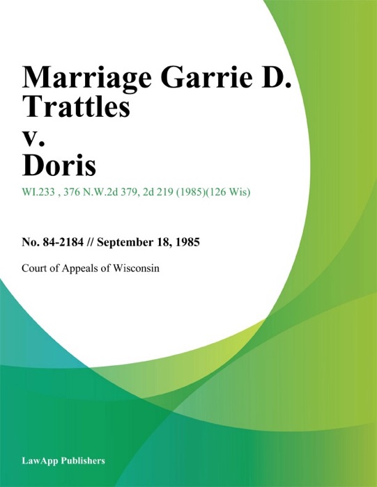 Marriage Garrie D. Trattles v. Doris