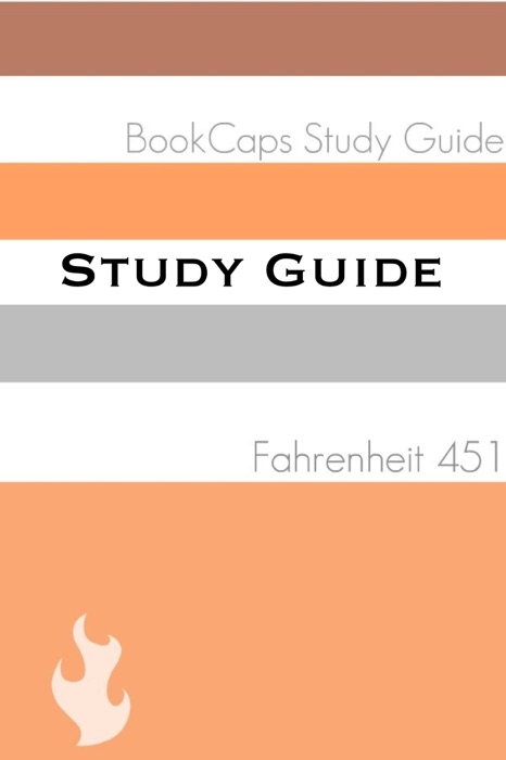 Study Guide: Fahrenheit 451