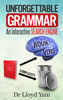 Unforgettable Grammar - Dr Lloyd Yam