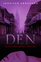 The Den (Book #1 in the Vampire's Witch Saga)