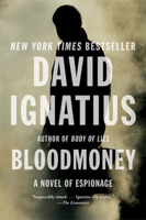 David Ignatius - Bloodmoney: A Novel of Espionage artwork