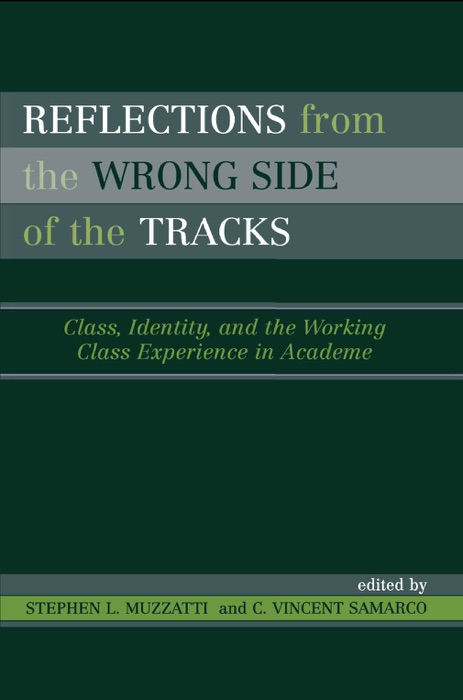 Reflections From the Wrong Side of the Tracks