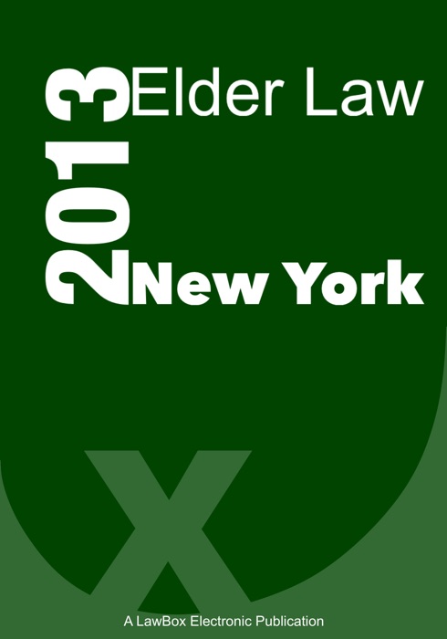 New York Elder Law 2013