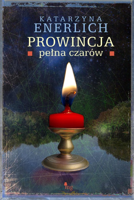 Prowincja pełna czarów - z podpisem Autorki