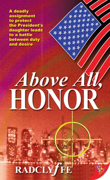 Above All, Honor