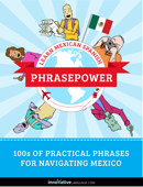 Learn Mexican Spanish - PhrasePower - Innovative Language Learning, LLC