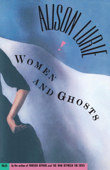 Women and Ghosts - Alison Lurie