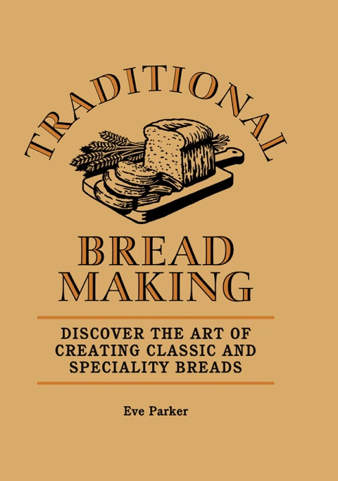 Traditional Bread Making