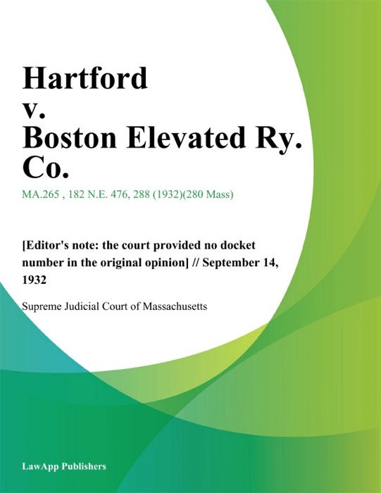 Hartford v. Boston Elevated Ry. Co.