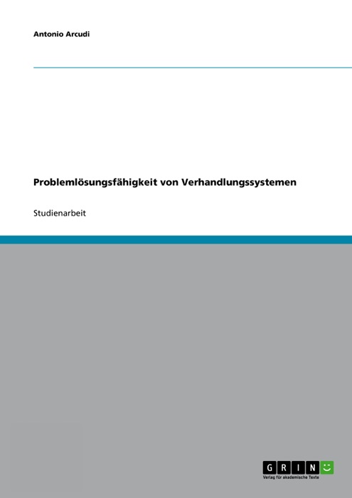 Problemlösungsfähigkeit von Verhandlungssystemen