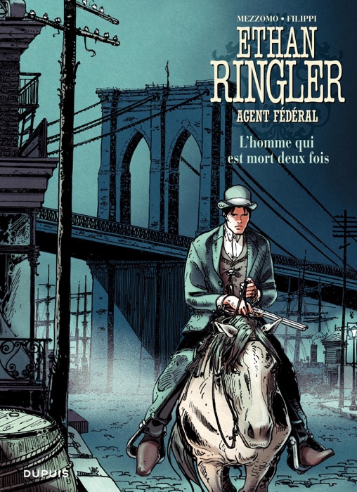 Ethan Ringler, Agent Fédéral - Tome 4