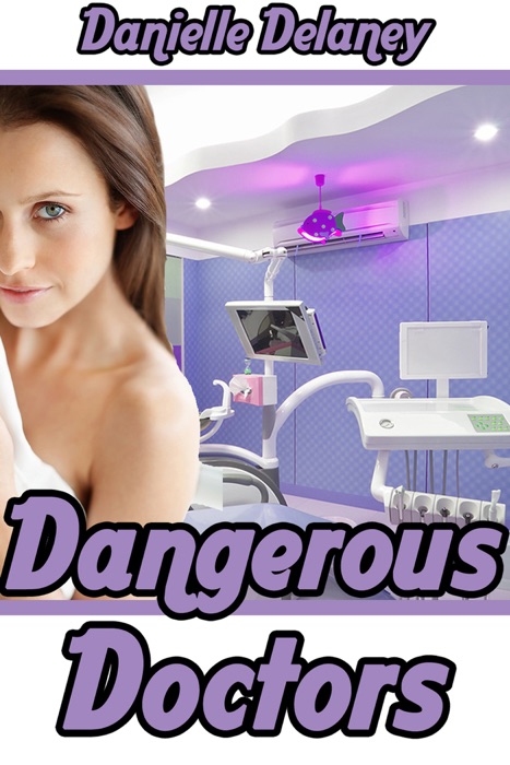 Dangerous Doctors