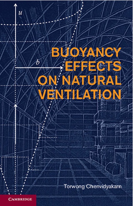 Buoyancy Effects on Natural Ventilation