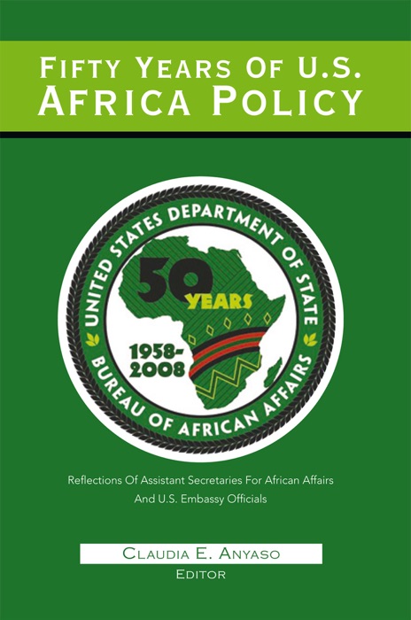 Fifty Years Of U.S. Africa Policy