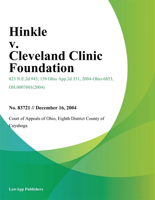 Hinkle v. Cleveland Clinic Foundation