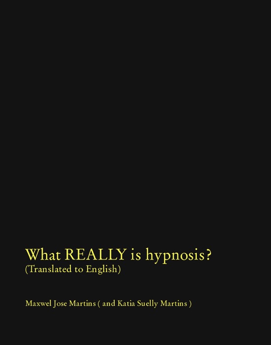 What REALLY is hypnosis? (Translated to English)