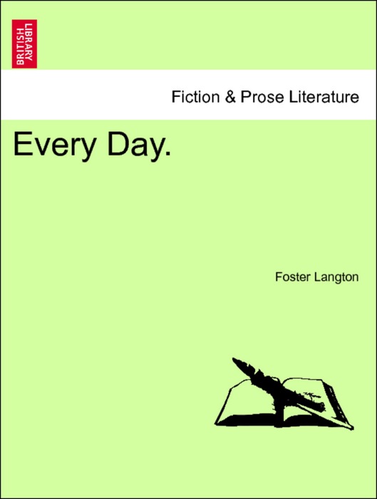 Every Day, vol. I