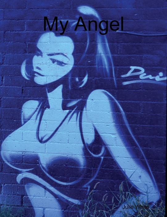 My Angel