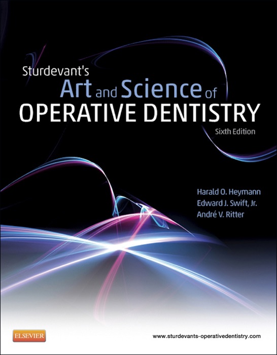 Sturdevant's Art & Science of Operative Dentistry