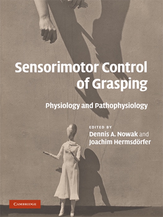 Sensorimotor Control of Grasping