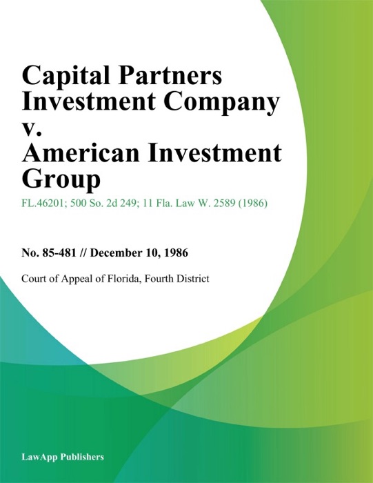 Capital Partners Investment Company v. American Investment Group
