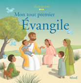 Mon tout premier Évangile - Madeleine Brunelet & Gaëlle Tertrais