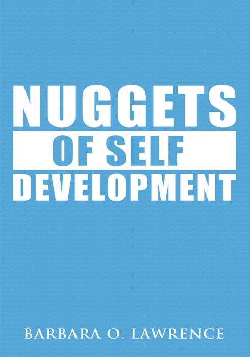 Nuggets of Self Development