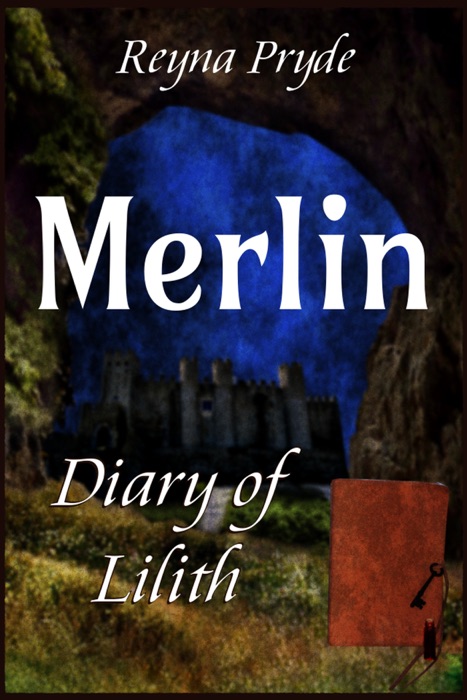 Diary of Lilith: Merlin