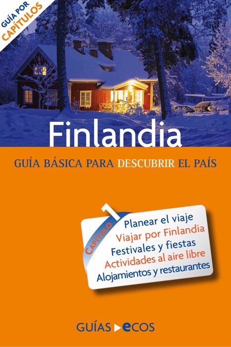 Finlandia. Preparar el viaje: guía práctica