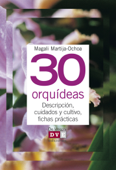 30 orquídeas - Magali Martija-Ochoa