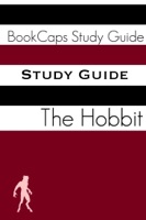 Study Guide - The Hobbit (A BookCaps Study Guide)