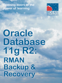 Oracle Database 11g RMAN Backup & Recovery - Sideris Courseware Corporation