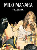 Gulliveriana - Milo Manara