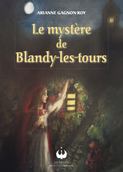 Le mystère de Blandy-les-tours