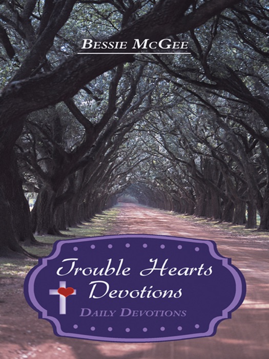 Trouble Hearts Devotions