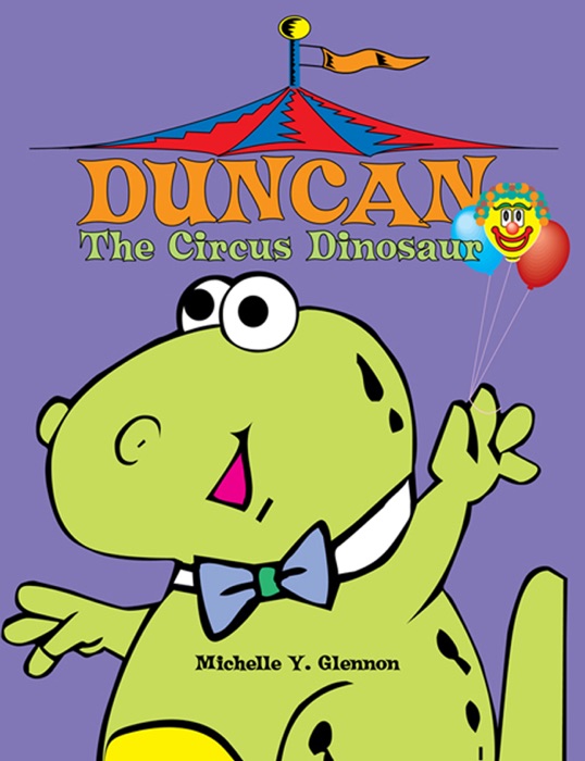 Duncan the Circus Dinosaur