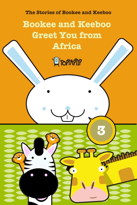 Bookee and Keeboo Greet You from Africa