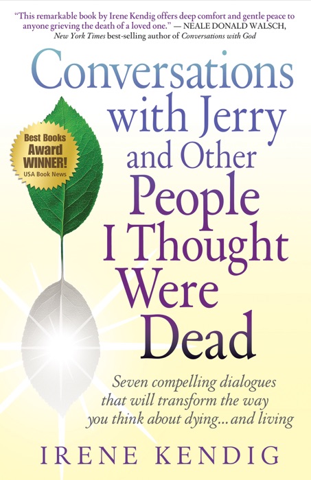 Conversations With Jerry and Other People I Thought Were Dead