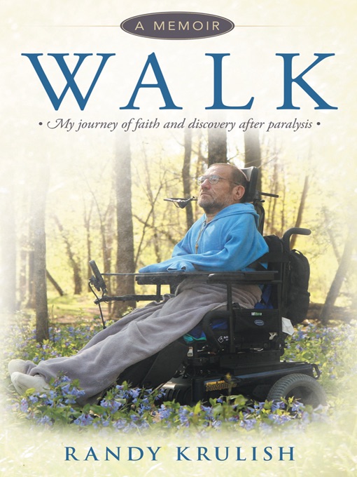 Walk: A Memoir