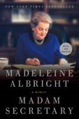 Madam Secretary - Madeleine Albright