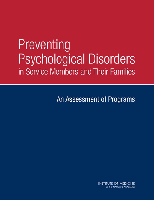 Preventing Psychological Disorders in Service Members and Their Families
