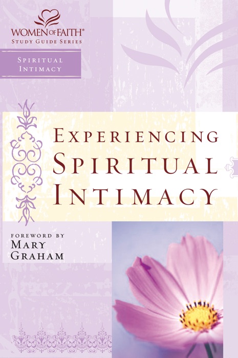 Experiencing Spiritual Intimacy