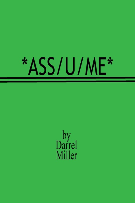 Ass/u/me