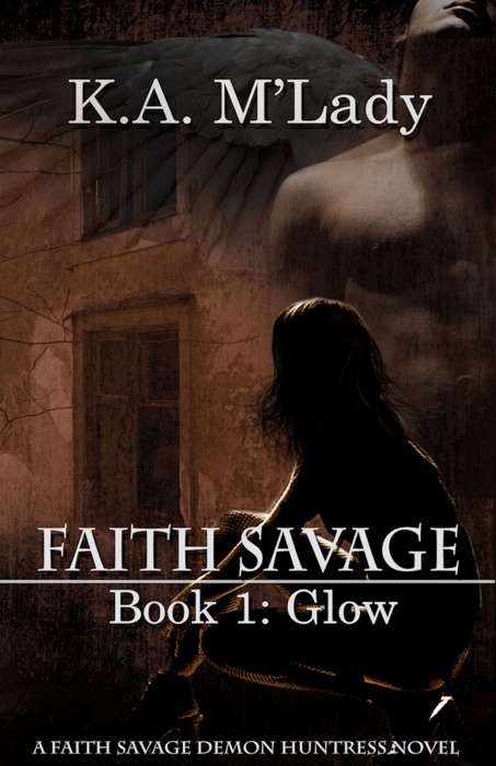 Faith Savage: Demon Huntress